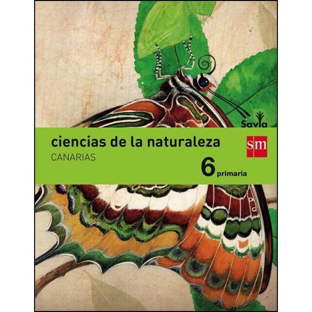 Ciencias de la naturaleza. 6 primaria. Savia. Canarias.pdf