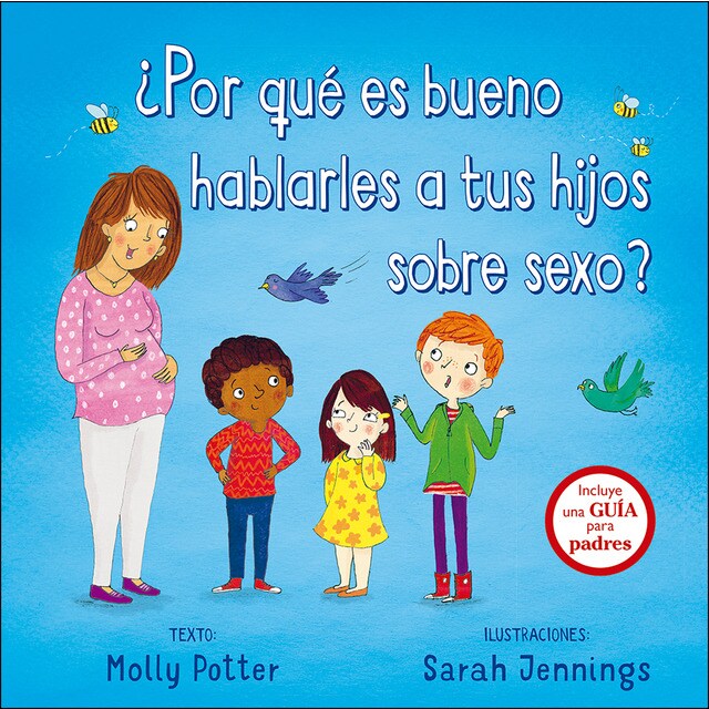 ¿por qué es bueno hablarles a tus hijos sobre sexo?.pdf