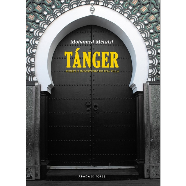 Tánger: Suerte e infortunios de una villa.pdf