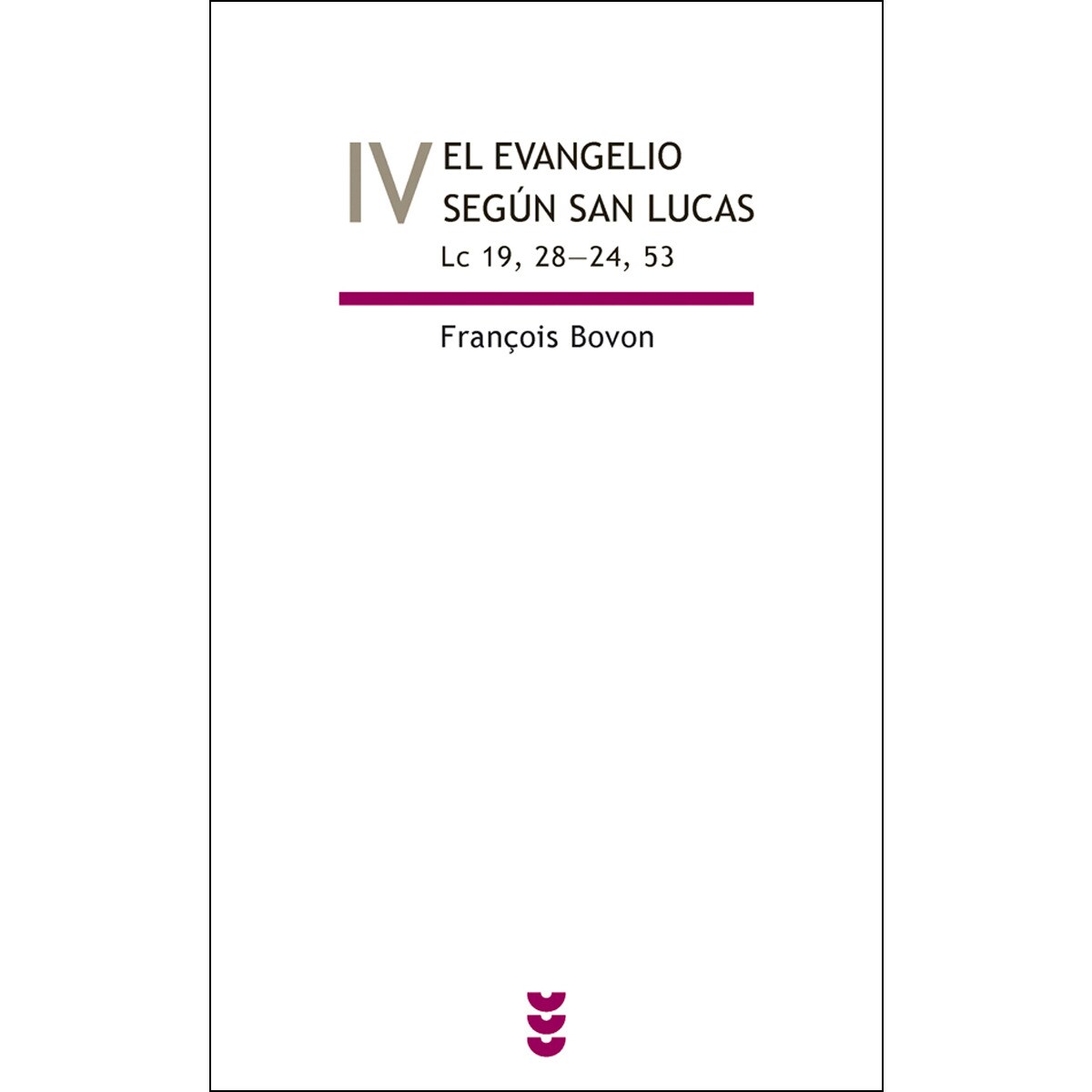 Imagem 0 de El evangelio según san lucas, vol iv: Lc 19, 28-24, 53(Tapa dura)