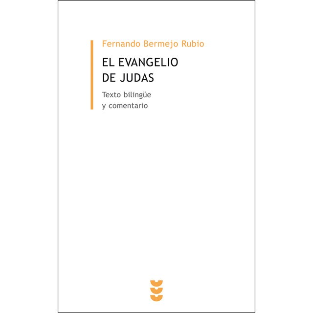 El evangelio de judas: Texto bilingüe y comentario.pdf
