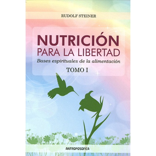 Nutrición para la libertad