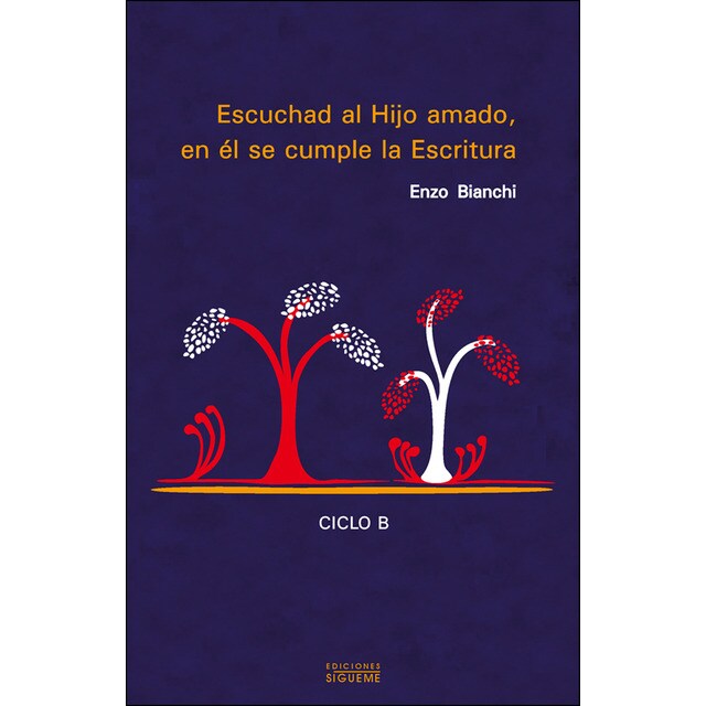 Escuchad al hijo amado, en él se cumple la escritura: Comentario a los evangelios dominicales del cilo b.pdf