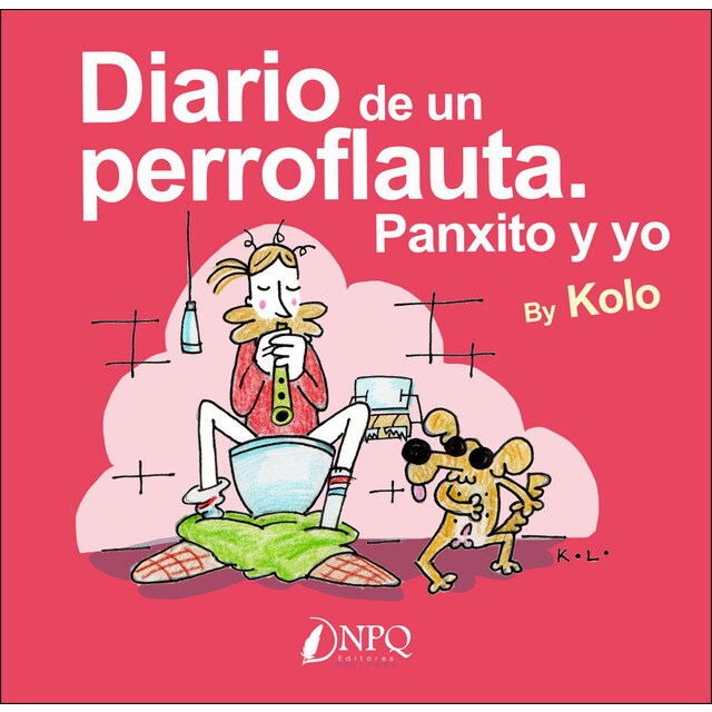 Diario de un perroflauta. Panxito y yo.pdf