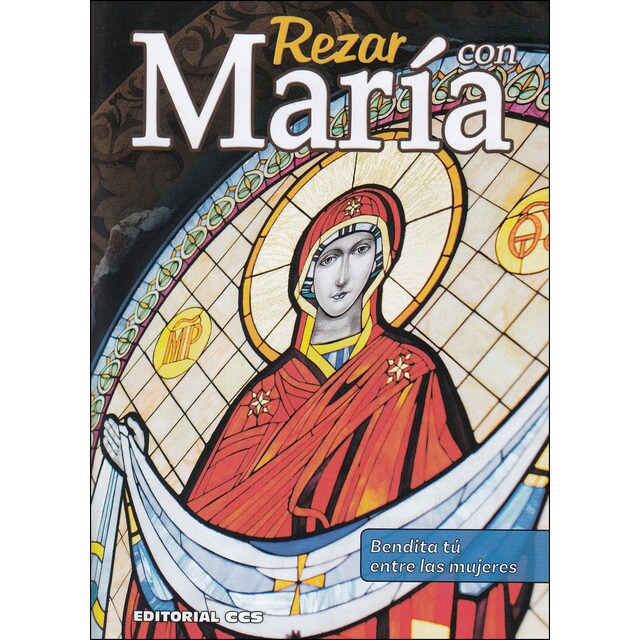 Rezar con maría 2019: Bendita tú entre las mujeres.pdf