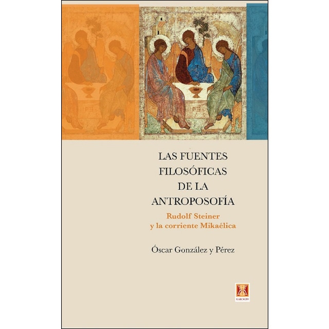 Las fuentes filosóficas de la antroposofía