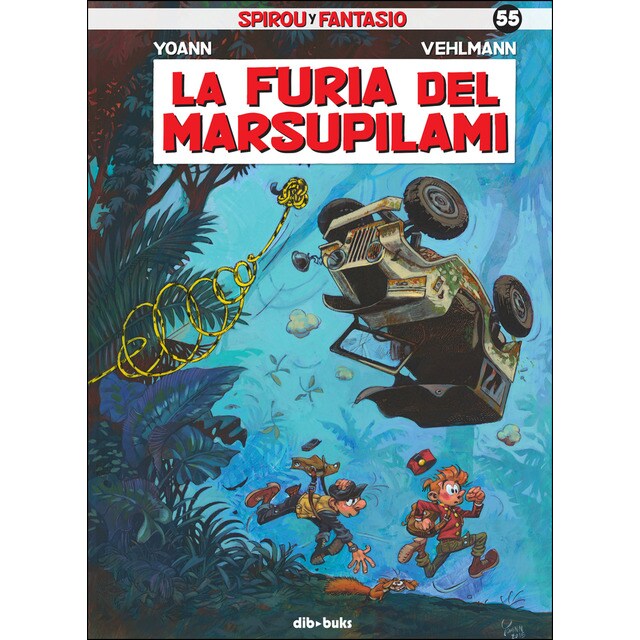Spirou y fantasio 55: La furia del marsupilami.pdf