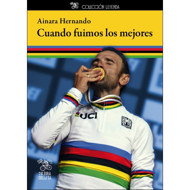 Cuando fuimos los mejores (Tapa blanda)