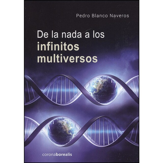 De la nada a los infinitos multiversos.pdf