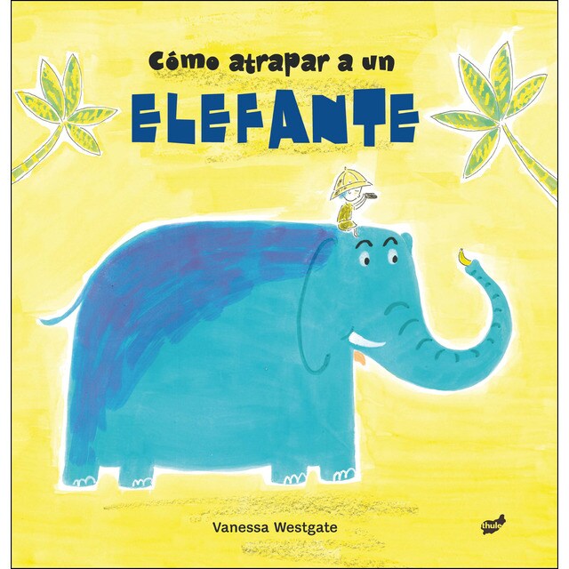 Cómo atrapar a un elefante.pdf