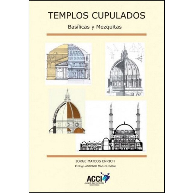 Templos cupulados - basílicas y mezquitas.pdf