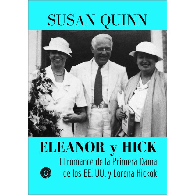 Eleanor y hick: el romance de la primera dama de los ee. Uu y lorena hickok.pdf