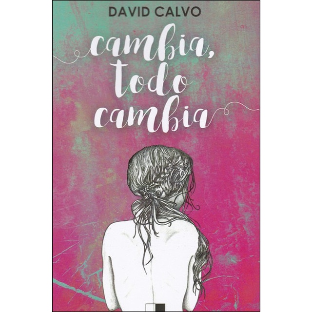 Cambia, todo cambia (Tapa blanda)