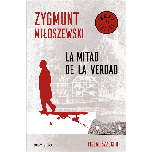 La mitad de la verdad (un caso del fiscal szacki 2)
