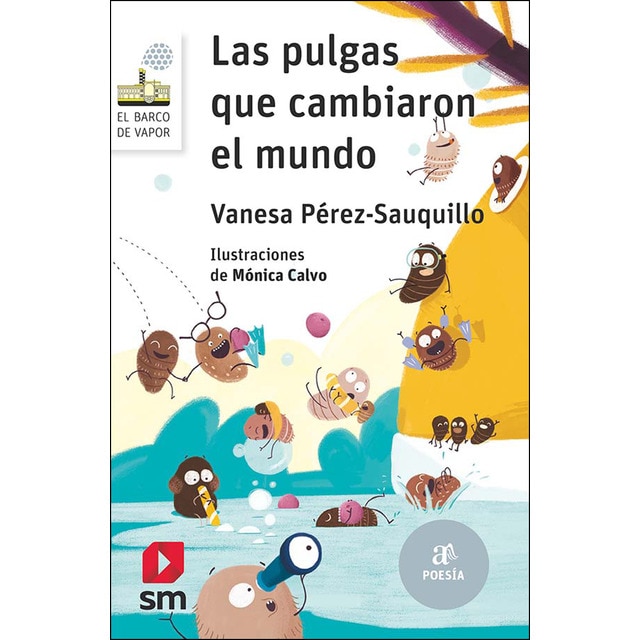 Las pulgas que cambiaron el mundo (Tapa blanda)