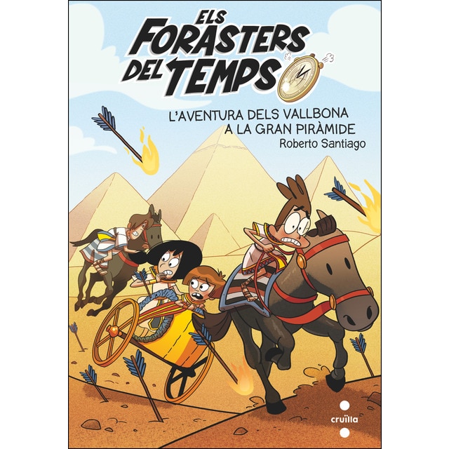 Els Forasters del temps 7: L'aventura dels Vallbona a la Gran Piràmide (Tapa blanda)