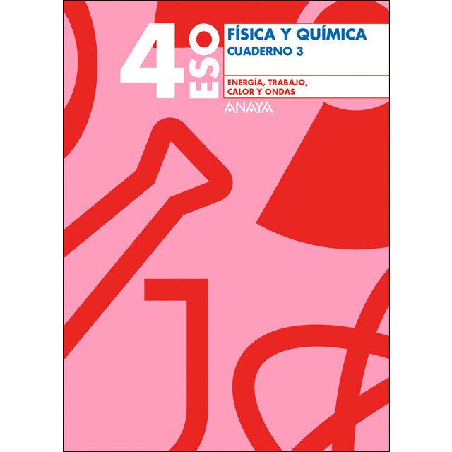 Cuaderno 3. Energía, trabajo, calor y ondas.pdf
