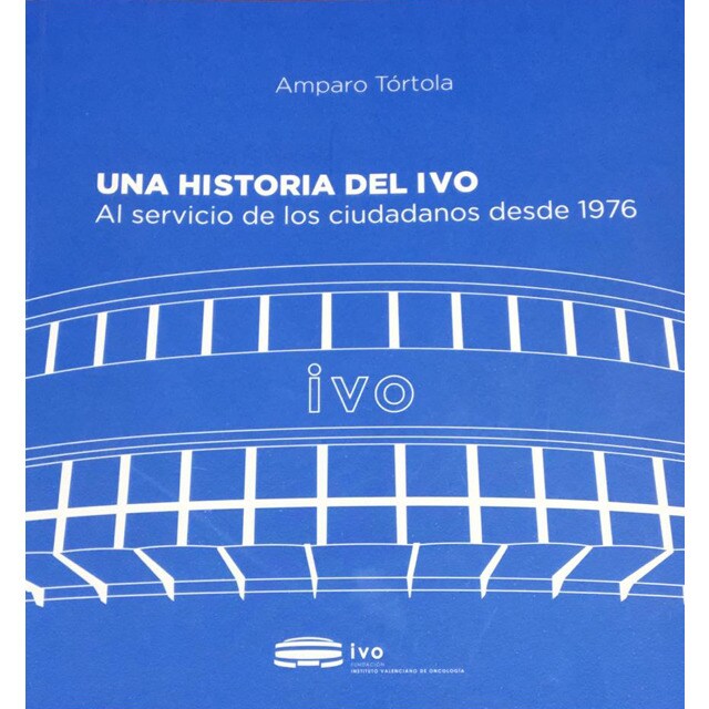 Una historia del ivo. Al servicio de los ciudadan.pdf