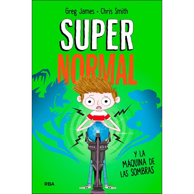 Supernormal 3. Supernormal y la máquina de la sombras.pdf