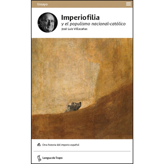 Imperiofilia y el populismo nacional-católico: Otra historia del imperio español.pdf