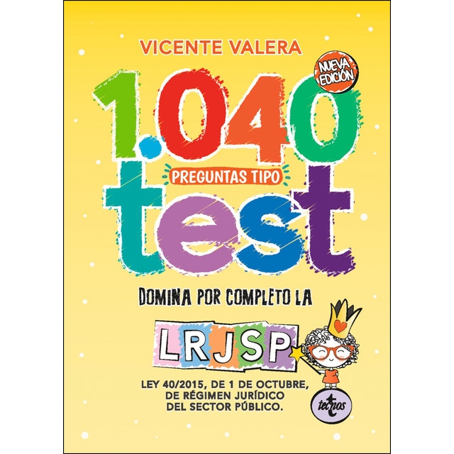 1040 Preguntas Tipo Test Lrjsp Ley 40 2015 De 1 De Octubre Del