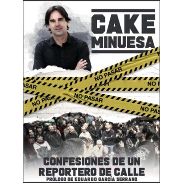 Cake minuesa: confesiones de un reportero de calle.pdf