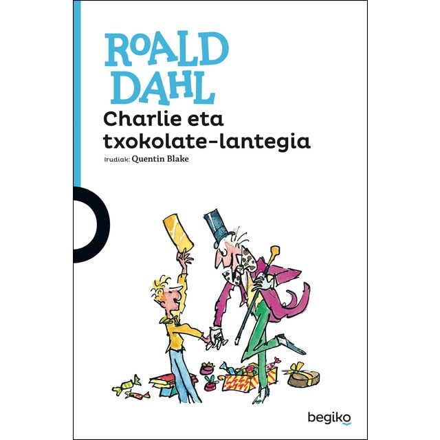 Charlie eta txokolate-lantegia (Tapa blanda)