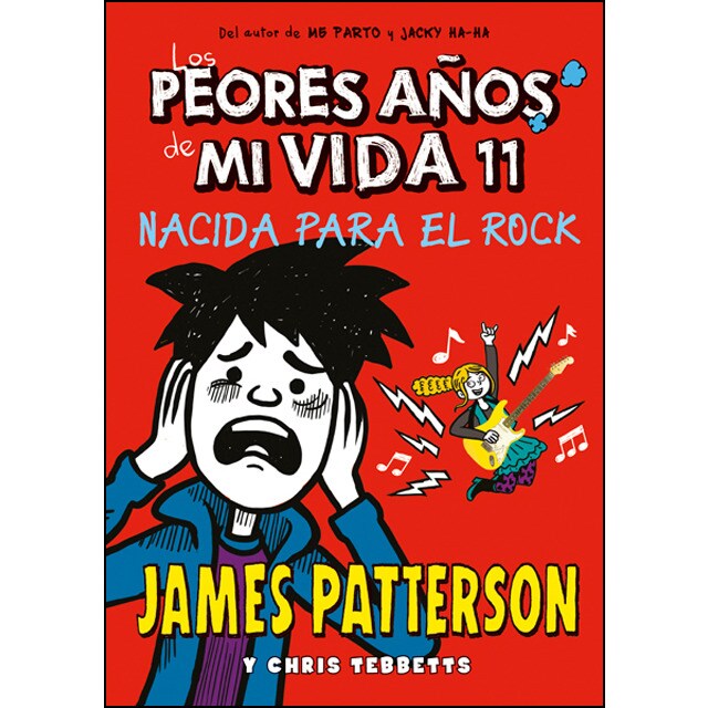 Los peores años de mi vida 11: Nacida para el rock.pdf