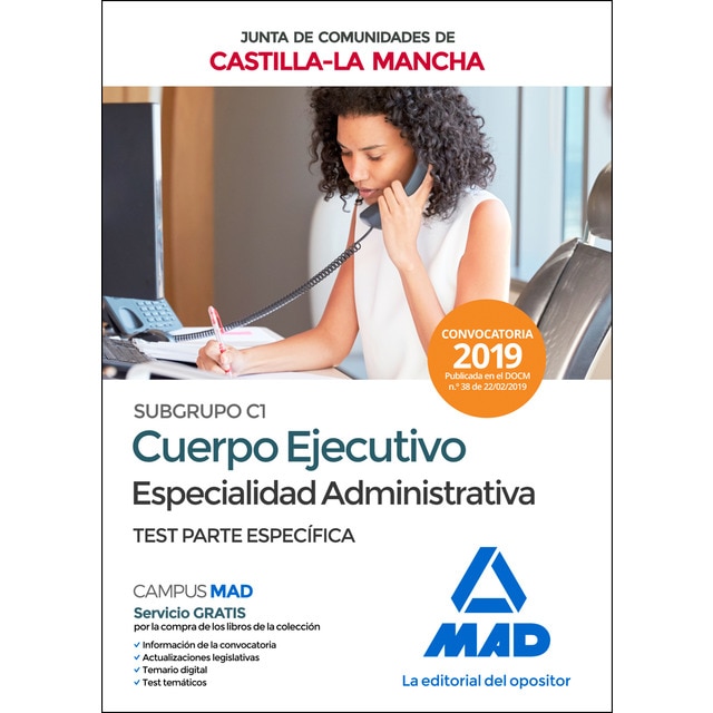Cuerpo ejecutivo especialidad administrativa (subgrupo c1) (Tapa blanda)