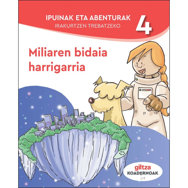 IPUINAK ETA ABENTURAK IRAKURTZEN TREBATZEKO 4 (Tapa blanda)