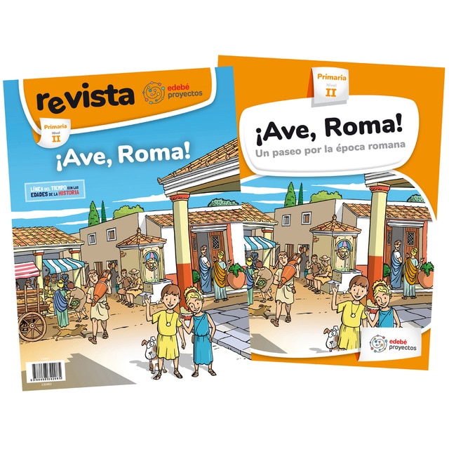 ¡AVE, ROMA! (Un paseo por la época romana) (Tapa blanda)
