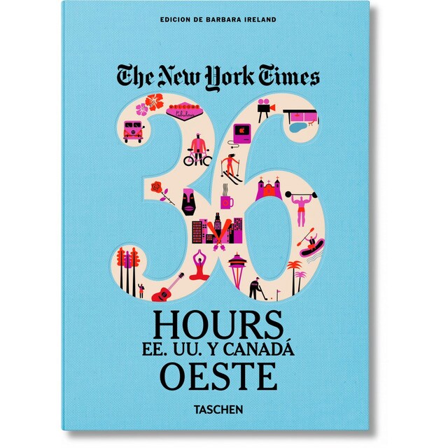 Nyt. 36 hours. Estados unidos y canadá. Oeste.pdf