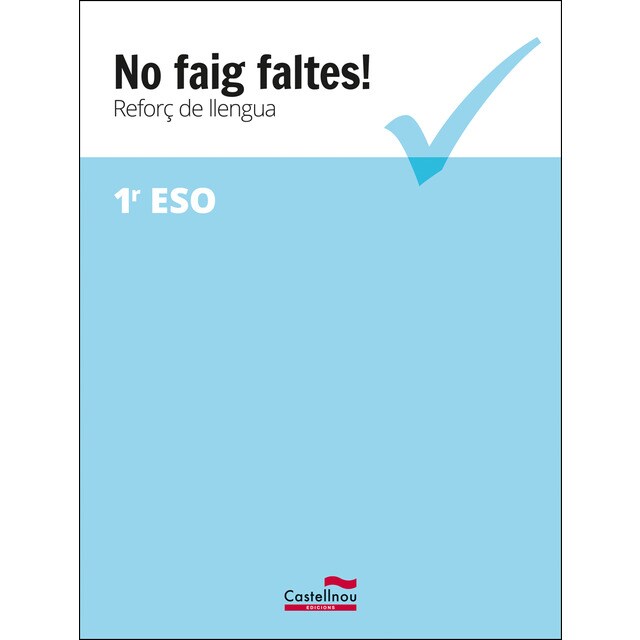 No faig faltes. Reforç de català 1 eso.pdf