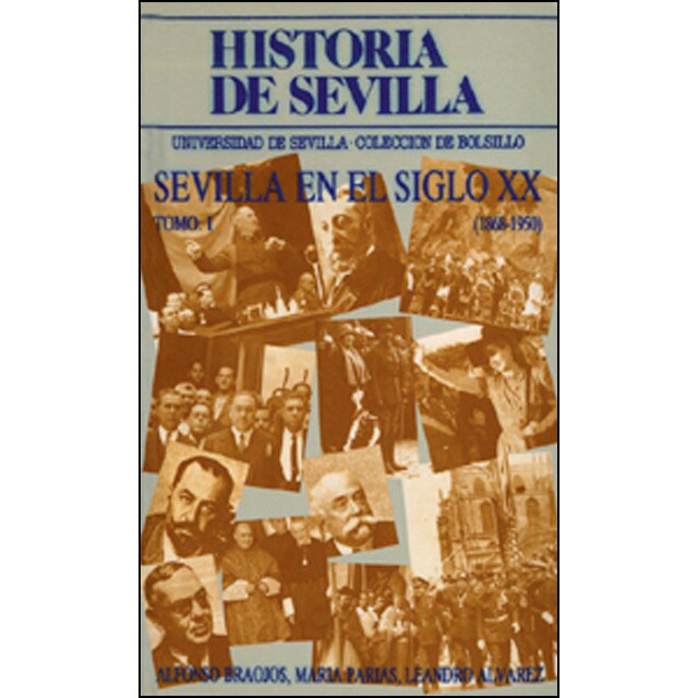 Historia de sevilla. La sevilla del siglo xx.pdf