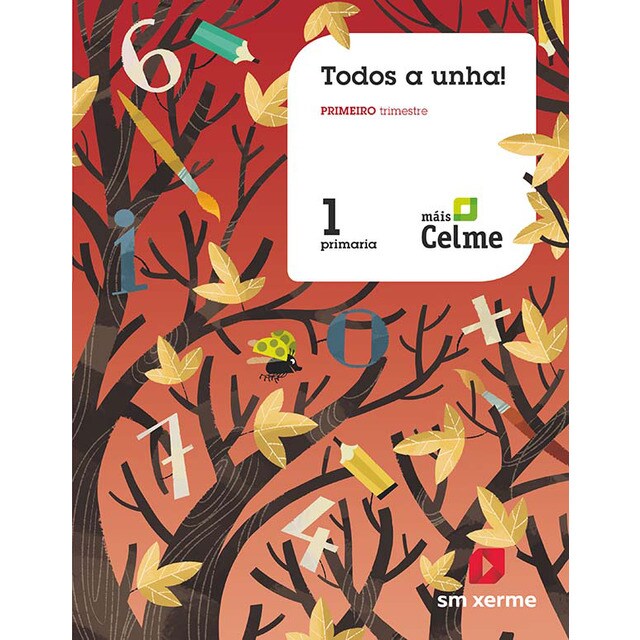 Método globalizado. ¡todos a unha! 1 primaria. 1 trimestre. Pauta. Máis celme (Tapa blanda)
