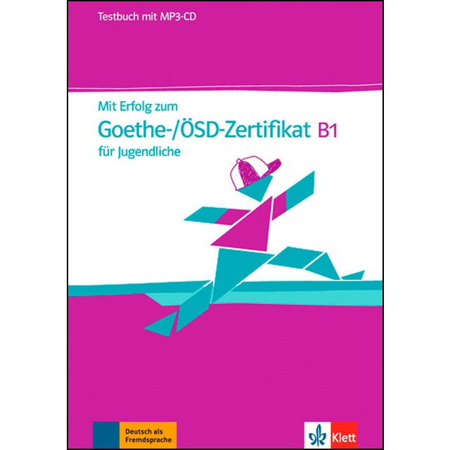 Mit erfolg zum goethe-/ösd-zertifikat b1 für jugendliche, libro de tests + cd (mp3) (Tapa blanda)