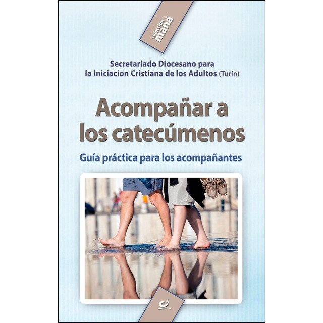 Acompañar a los catecúmenos: Guía práctica para los acompañantes.pdf
