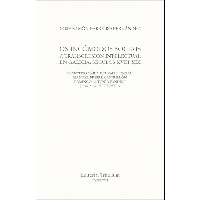 Os incómodos sociais. A transgresión int