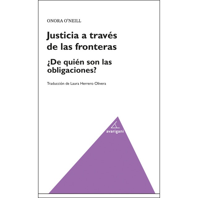 Justicia entre fronteras. ¿de quién son las obligaciones (Tapa blanda)