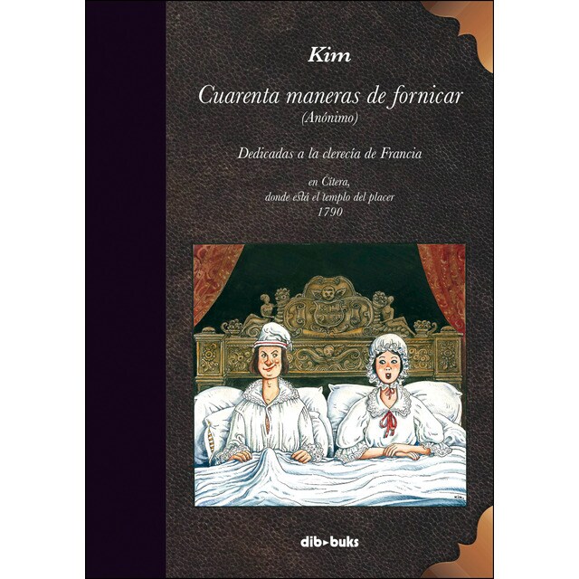 Cuarenta maneras de fornicar (Tapa dura)