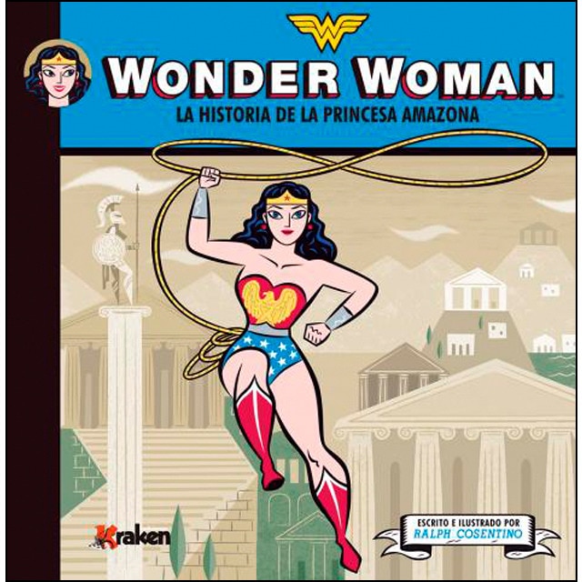 Wonder woman: La historia de la princesa amazona (Tapa dura)