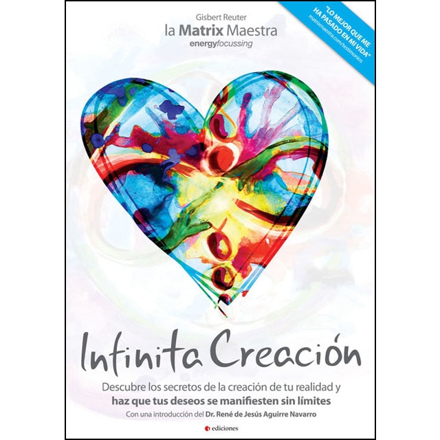 La matrix maestra-infinita creación (Tapa blanda)