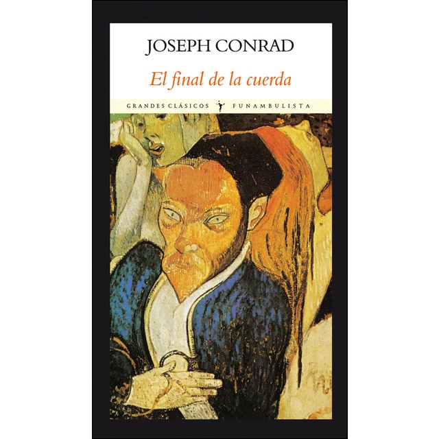 El final de la cuerda (Tapa blanda)