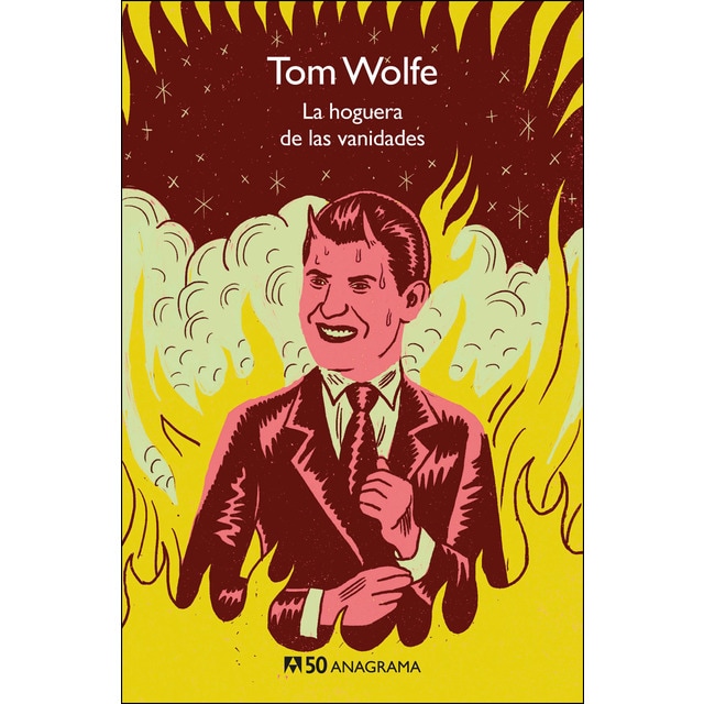La hoguera de las vanidades (Bolsillo) (Tapa blanda)