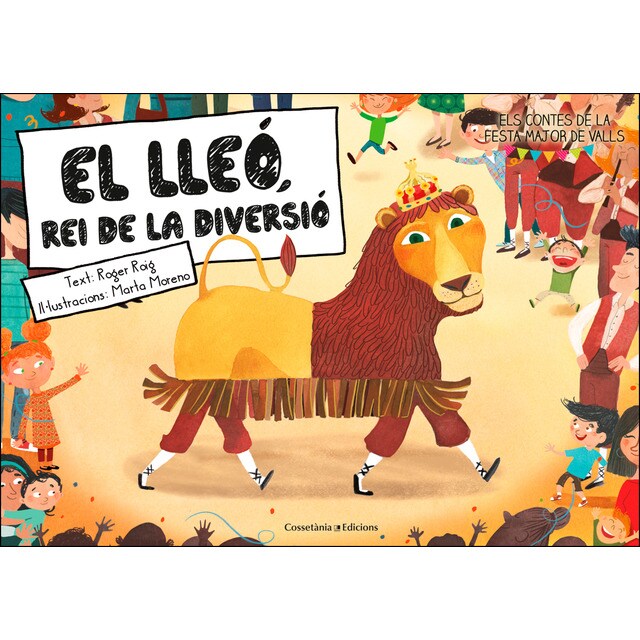 El Lleó, rei de la diversió (Tapa blanda)