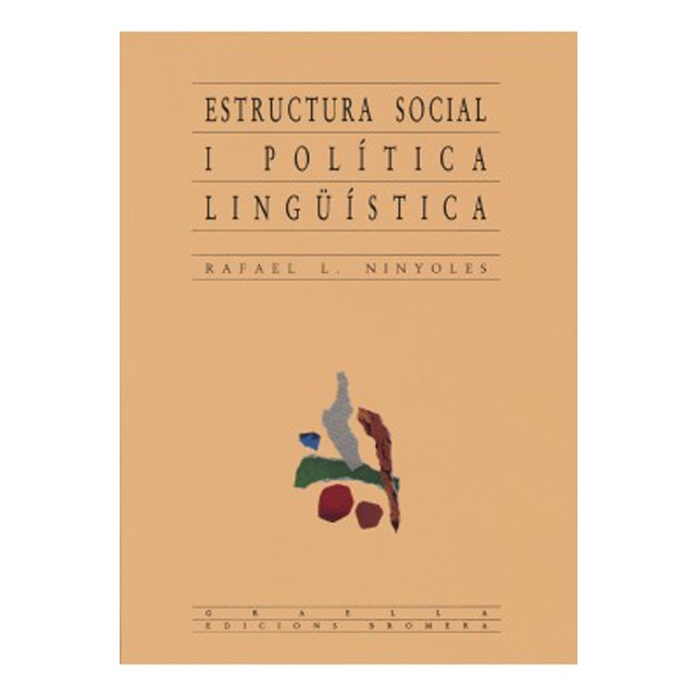 Estructura social i política lingüística (Tapa blanda)