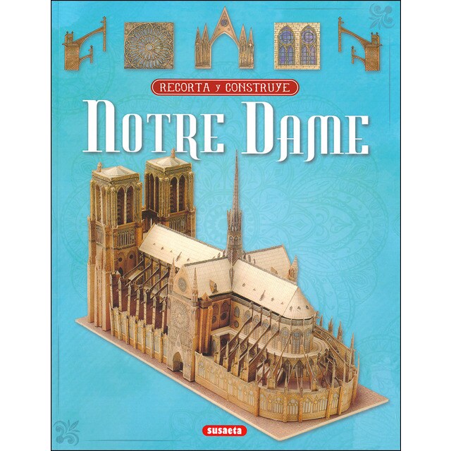 Recorta y construye Notre Dame (Tapa blanda)