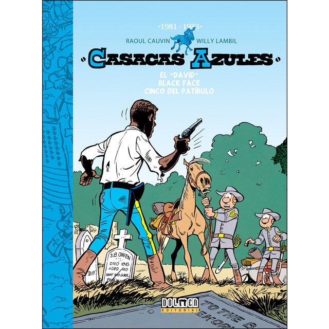 Casacas azules 1981-1983 (Tapa dura)