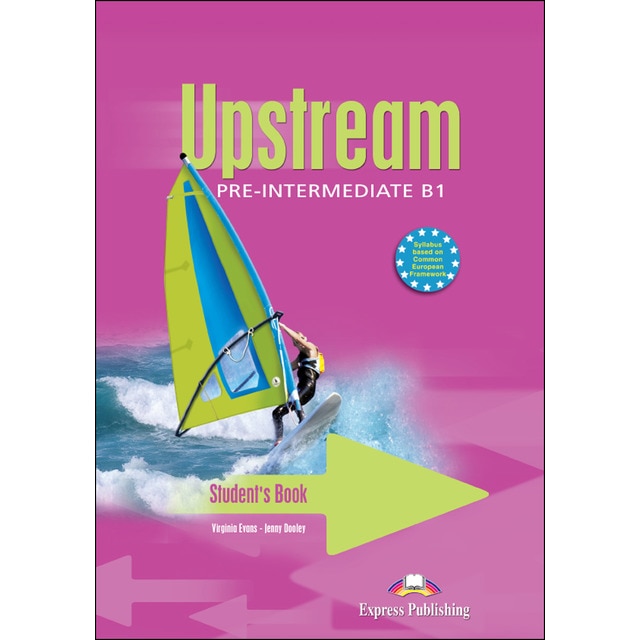 UPSTREAM PRE-INTERMEDIATE B1 STUDENT'S BOOK