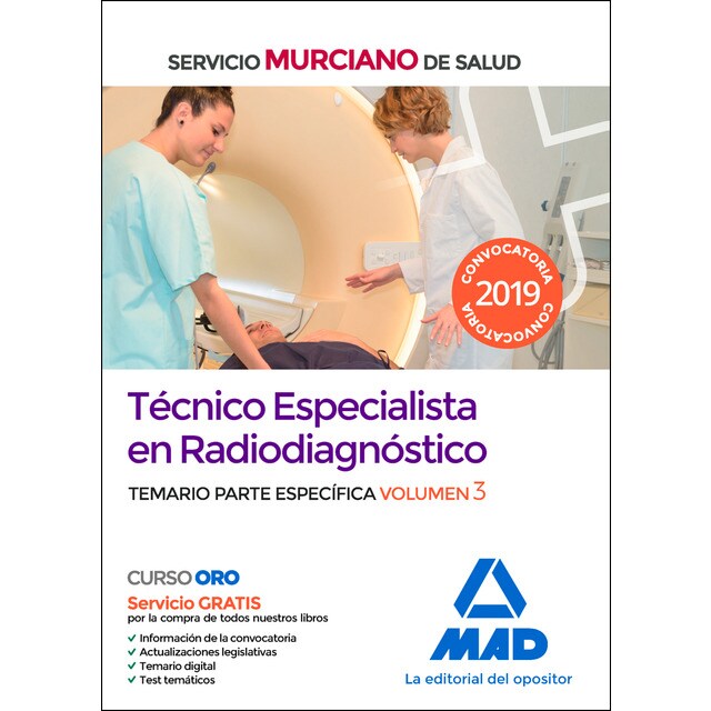 Técnico/a especialista en radiodiagnóstico del servicio extremeño de salud (ses). Temario específico volumen 3